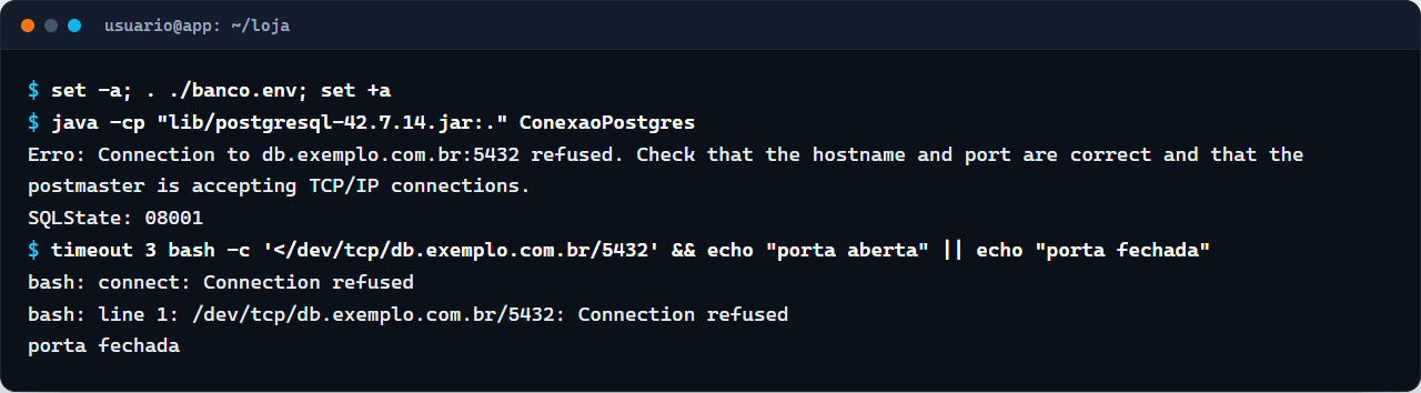Terminal com o erro Connection to db.exemplo.com.br:5432 refused no Java e o teste de porta pelo bash confirmando a porta fechada