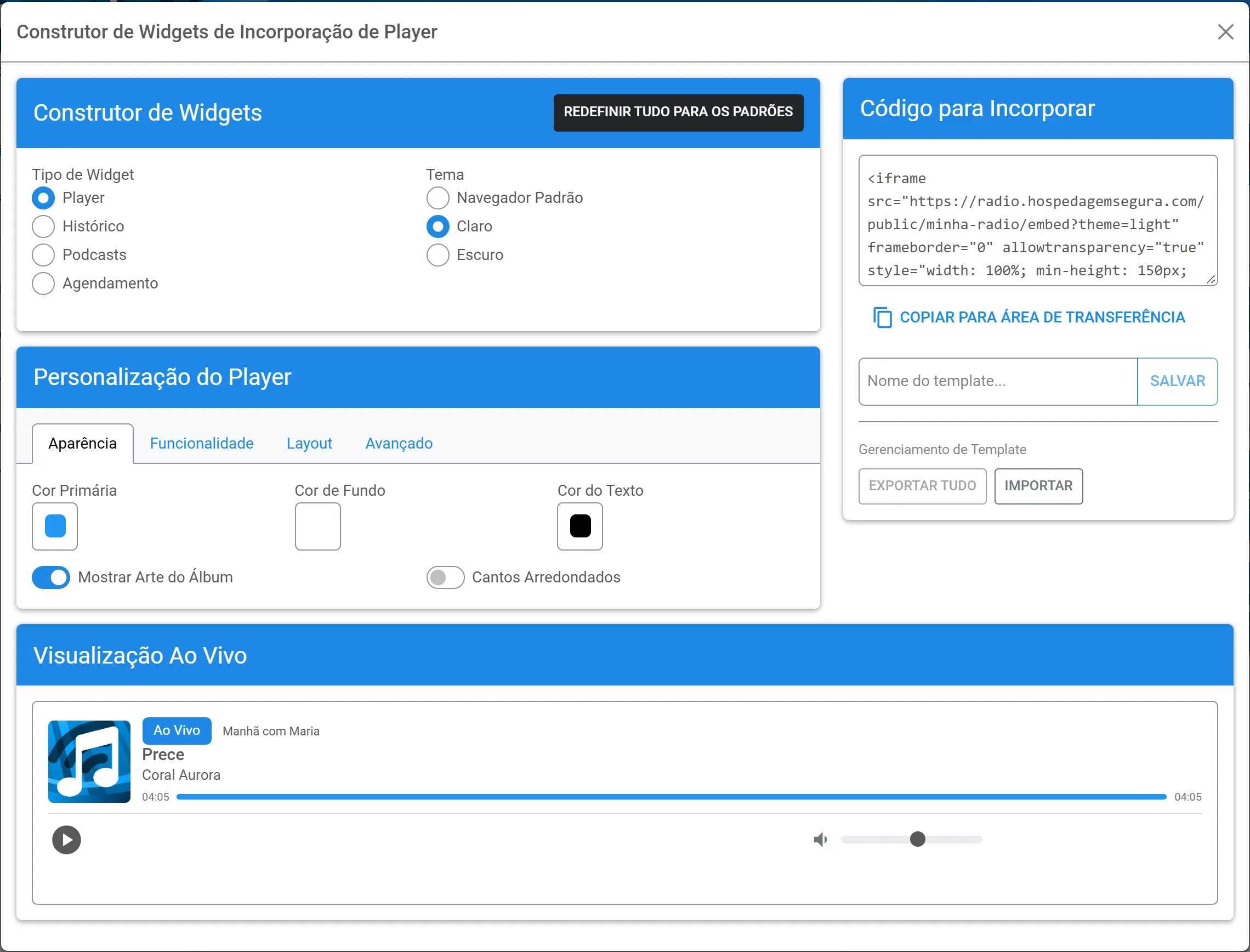 Construtor do player com a visualização ao vivo, o código para incorporar e o botão Copiar para Área de Transferência